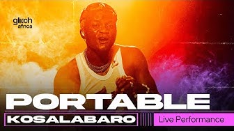 Portable - Kosalabaro ( Live Performance ) | Glitch Sessions