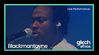 Blackmantayne - Higher (Live Performance) | Glitch Session