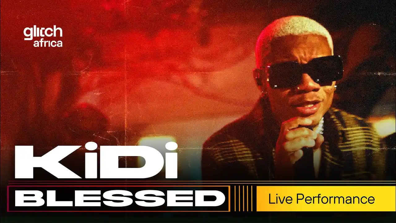 KiDi ft Mavado - Blessed (Live Performance) | Glitch Sessions