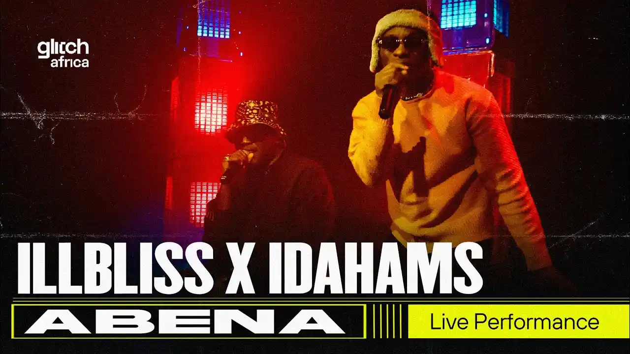 Illbliss x Idahams - Abena (Live Performance ) | Glitch Sessions