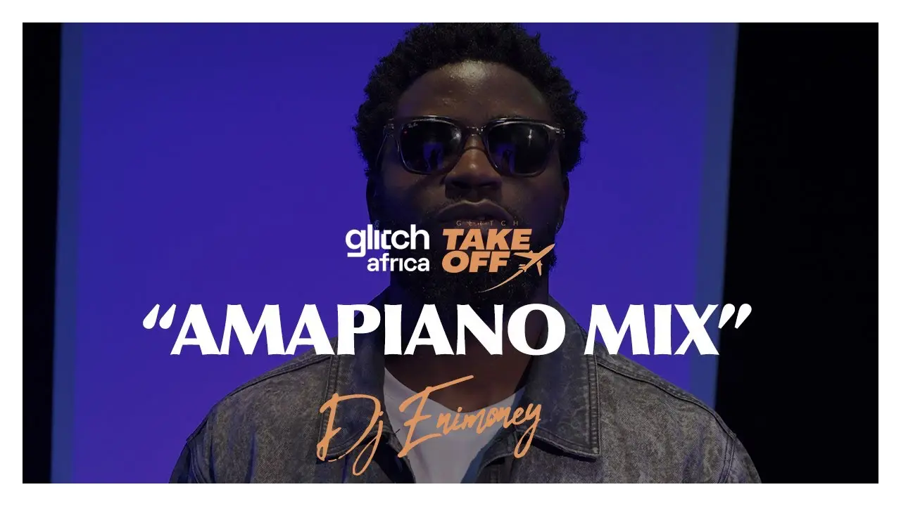 Dj Enimoney - Amapiano Mix (Live DJ Set) | Glitch Takeoff